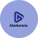 Business logo of Alankarana