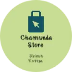 Business logo of Chamunda store