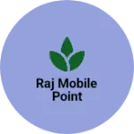 Business logo of Raj mobile point