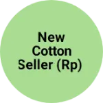 Business logo of New cotton seller (RP)