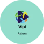 Business logo of Vipi