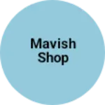 Business logo of Mavish shop