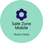 Business logo of SAFE ZONE MOBILE AND CCTV SECURITY SYSTEM