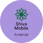 Business logo of Shiva mobile