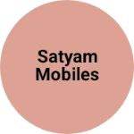 Business logo of SATYAM MOBILES
