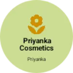 Business logo of Priyanka cosmetics