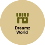Business logo of Dreamz World