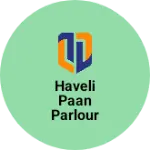 Business logo of Haveli paan parlour
