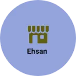 Business logo of Ehsan