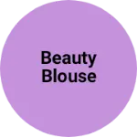 Business logo of Beauty blouse