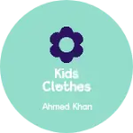 Business logo of Kids clothes