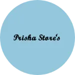 Business logo of Prisha store's