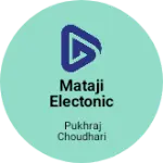 Business logo of Mataji electonic