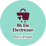 Business logo of RB Ele electrician