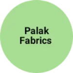 Business logo of Palak fabrics