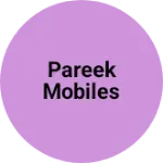 Business logo of Pareek mobiles