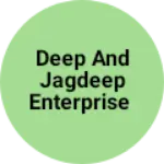 Business logo of Deep and Jagdeep Enterprise