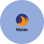 Business logo of Malan
