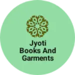 Business logo of Jyoti books and garments