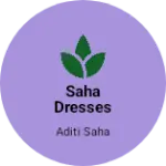 Business logo of Saha dresses house