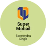 Business logo of Super mobail shop