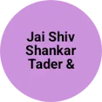 Business logo of Jai shiv Shankar tader & communication