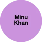 Business logo of Minu khan