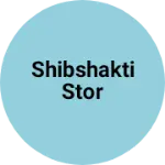 Business logo of Shibshakti stor