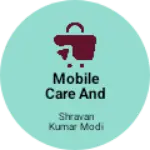 Business logo of Mobile care and sakshi hd videography