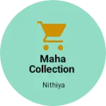 Business logo of Maha collection