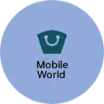 Business logo of Mobile World