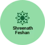 Business logo of Shreenath feshan