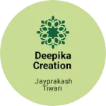 Business logo of Deepika creation