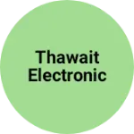 Business logo of Thawait electronic
