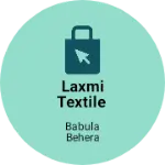 Business logo of Laxmi textile