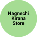 Business logo of Nagnechi kirana store