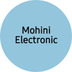 Business logo of Mohini electronic