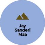 Business logo of JAY SANDERI MAA LADIES SELECTION