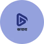 Business logo of कपारा