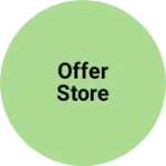 Business logo of Offer store