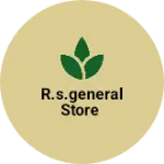 Business logo of R.S.GENERAL STORE