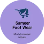 Business logo of sameer Foot wear