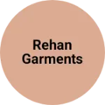 Business logo of Rehan Garments