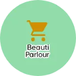 Business logo of Beauti parlour