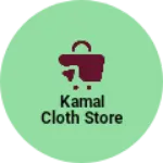 Business logo of Kamal cloth store