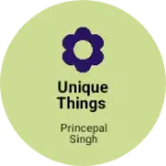 Business logo of Unique Things