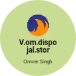Business logo of V.om.dispojal.stor