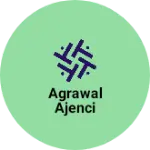 Business logo of Agrawal ajenci