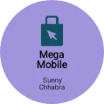 Business logo of Mega mobile store