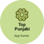 Business logo of Top punjabi collection based out of Patiala